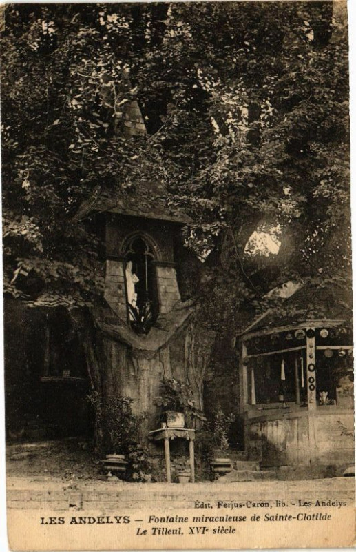 Carte postale ancienne Les Andelys - Fontaine miraculeuse de Sainte-Clotilde aux Andelys