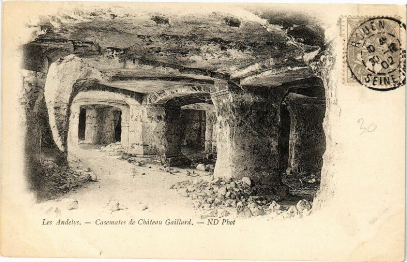 Carte postale ancienne Les Andelys - Casemates de Chateau-Gaillard aux Andelys