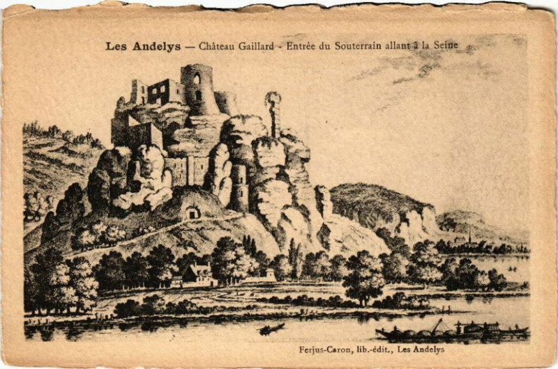 Carte postale ancienne Les Andelys - Chateau Gaillard - Entrée du Souterrain aux Andelys