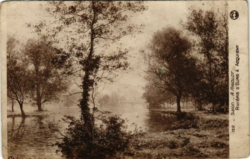 Carte postale ancienne Salon - A Rigolot - Riviere d'Eure a Acquigny à Acquigny