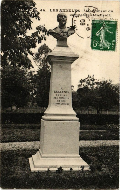 Carte postale ancienne Les Andelys - Monument du compositeur Sellenik aux Andelys