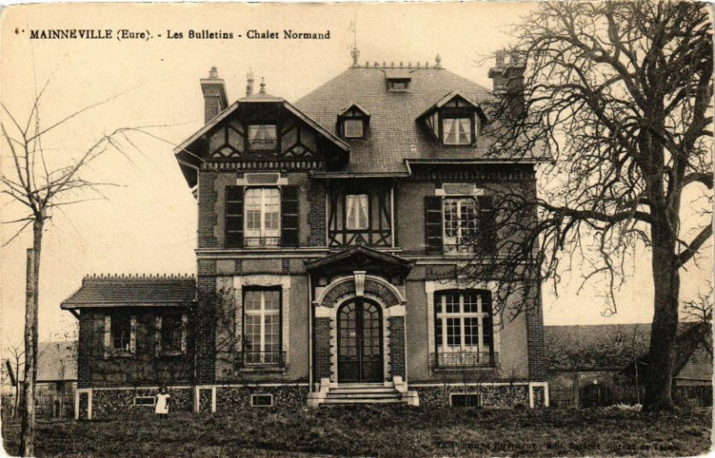 Carte postale ancienne Mainneville - Les Bulletins - Chalet Normand à Mainneville
