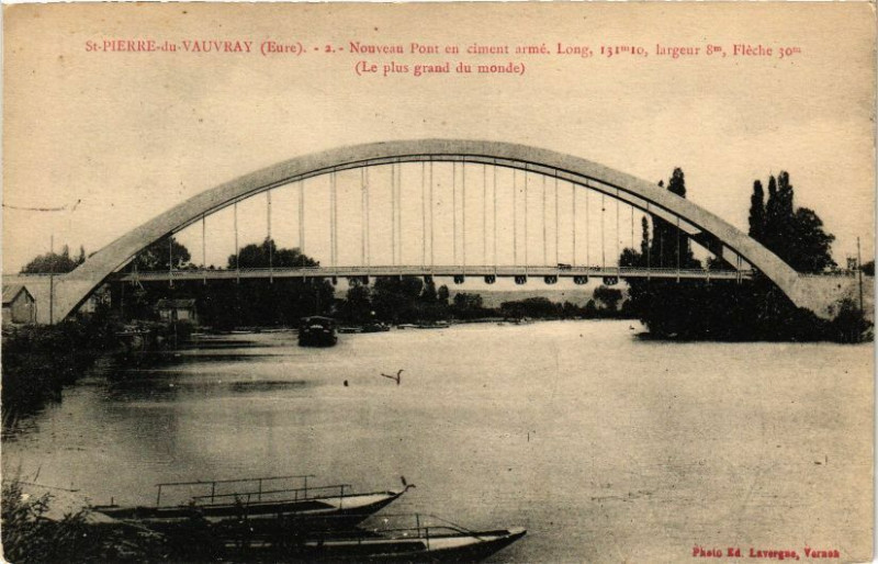 Carte postale ancienne Saint-Pierre-du-Vauvray - Nouveau Pont en ciment armé.Long131m10 .. à Saint-Pierre-du-Vauvray