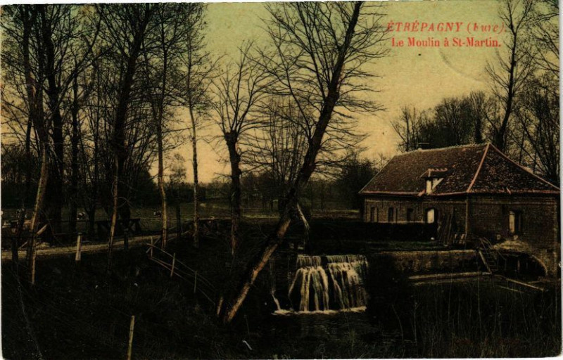 Carte postale ancienne Etrepagny - Le Moulin a Saint-Martin à Étrépagny