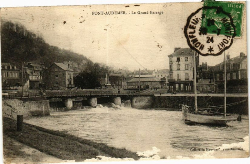 Carte postale ancienne Pont-Audemer - Le Grand Barrage à Pont-Audemer