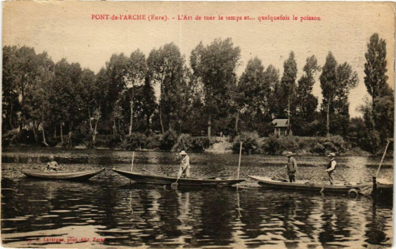 Carte postale ancienne Pont-de-l'Arche L'Art de tner le temps et ..quelquefois .. à Pont-de-l'Arche