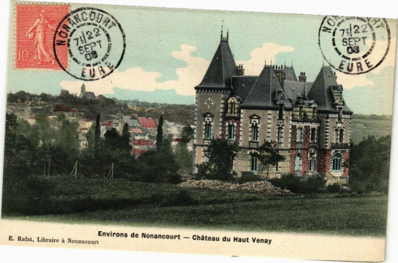 Carte postale ancienne Environs de Nonancourt - Chateau de Haut Venay à Nonancourt