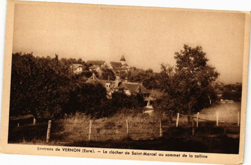 Carte postale ancienne Environs de Vernon - Le Clocher de Saint-Marcel au sommet... à Vernon