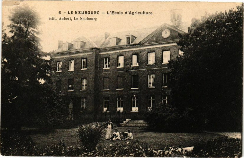 Carte postale ancienne Le Neubourg - L'Ecole d'Agriculture au Neubourg