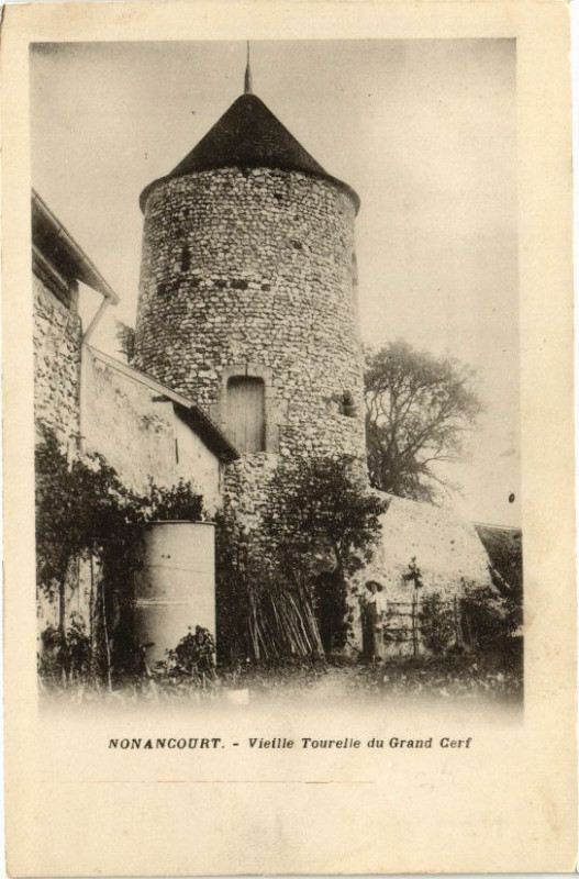 Carte postale ancienne Nonancourt - Vieille Tourelle du Grand Cert à Nonancourt