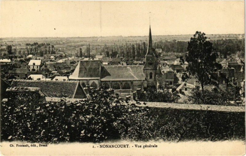 Carte postale ancienne Nonancourt - Vue générale à Nonancourt
