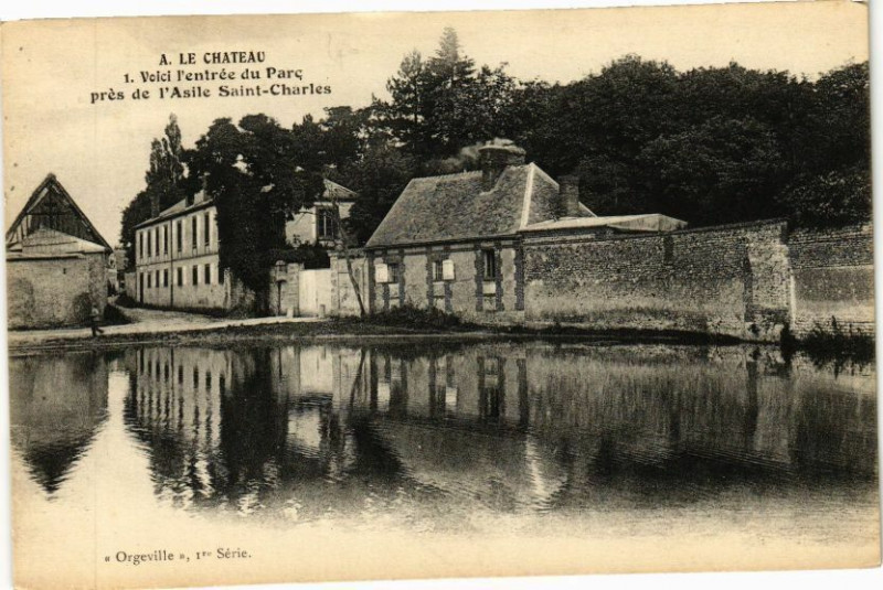 Carte postale ancienne A.Le Chateau - Voici l'entrée du Parc pres de l'Asile Saint-Charles