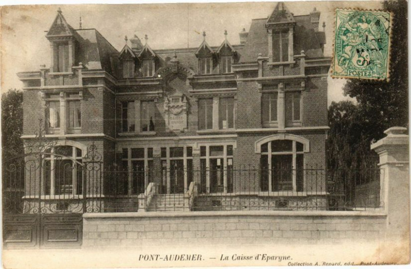 Carte postale ancienne Pont-Audemer - La Caisse d'Epargne à Pont-Audemer