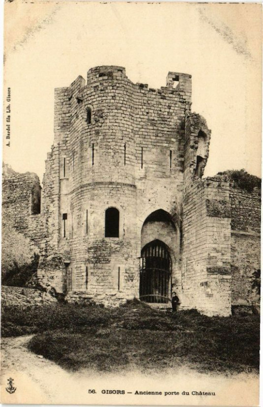 Carte postale ancienne Gisors - Ancienne porte du Chateau à Gisors