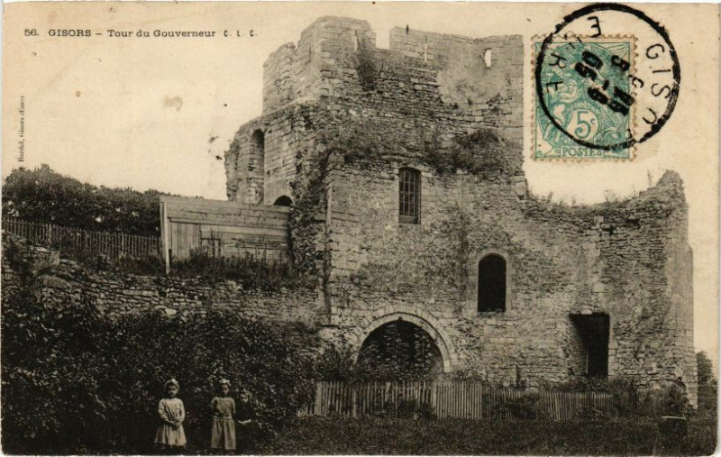 Carte postale ancienne Gisors - Tour du Gouverneur à Gisors