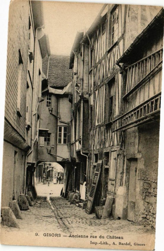 Carte postale ancienne Gisors - Ancienne rue du Chateau à Gisors