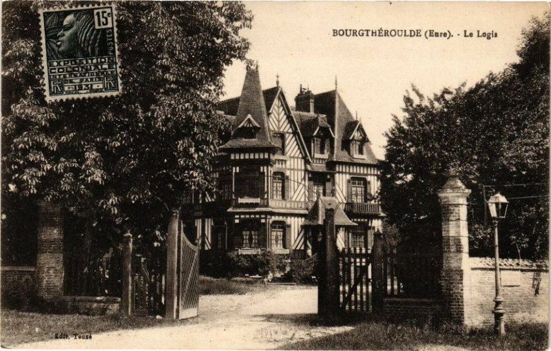 Carte postale ancienne Bourgtheroulde - Le Logis