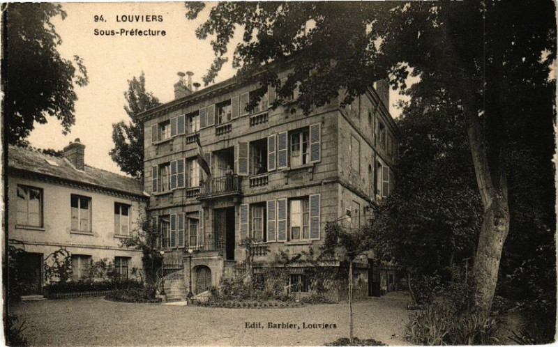 Carte postale ancienne Louviers - Sous-Préfecture à Louviers