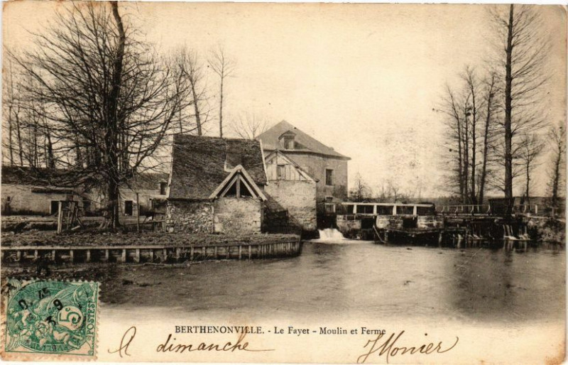 Carte postale ancienne Berthenonville - Le Fayer - Moulin et Ferme