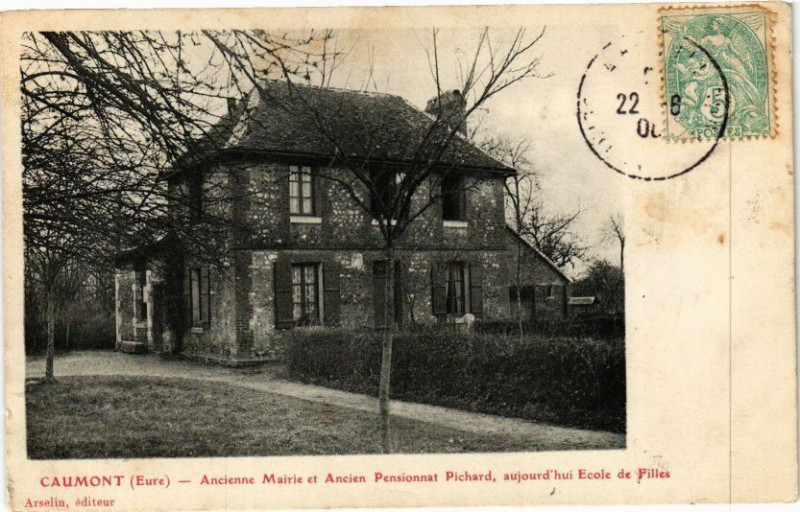 Carte postale ancienne Caumont - Ancienne Mairie et Ancien Pensionnat Pichard .... à Caumont