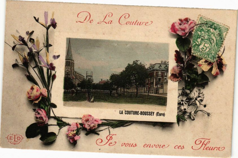 Carte postale ancienne De La Couture - Je vous envoie ces Fleurs - La Couture-Boussey à La Couture-Boussey
