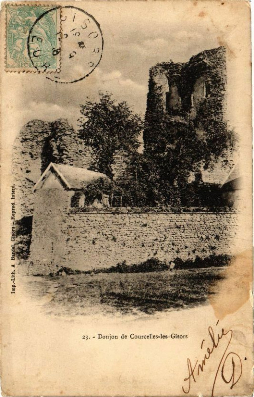 Carte postale ancienne Donjon de Courcelles-les-Gisors à Gisors