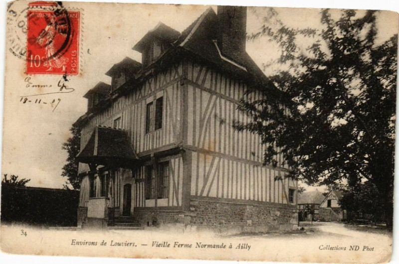 Carte postale ancienne Environs de Louviers - Vieille Ferme Normande a Ailly à Louviers