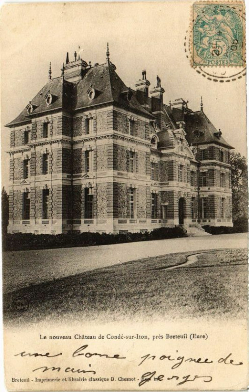 Carte postale ancienne Le noveau Chateau de Condé-sur-Iron pres Breteuil à Breteuil