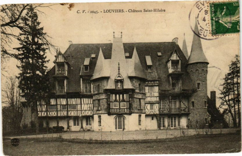 Carte postale ancienne Louviers - Chateau Saint-Hilarie à Louviers