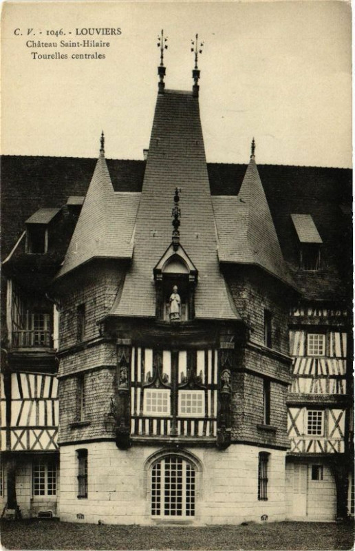 Carte postale ancienne Louviers - Chateau Saint-Hilaire - Tourelles centrales à Louviers