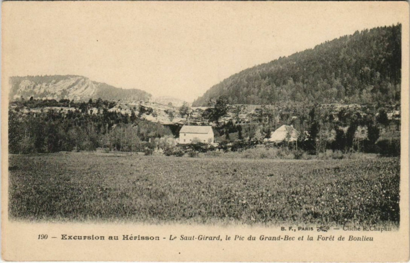 Carte postale ancienne Excursions au Herisson Saut Girard le Pic du Grand Bec et la For