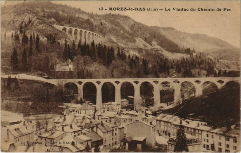 Carte postale ancienne Morez le Bas - Le Viaduc de Chemin de fer à Chemin