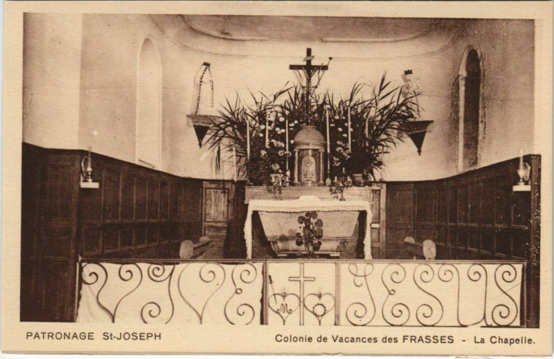 Carte postale ancienne Patronage Saint-Joseph Colonie de Vacances des Frasses La Chapelle