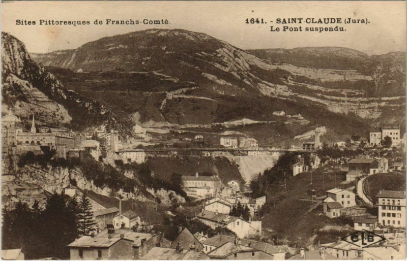 Carte postale ancienne Saint-Claude - Le pont suspendu à Saint-Claude