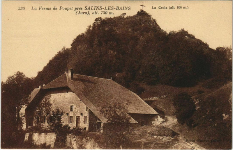 Carte postale ancienne La Ferme de Poupet Pres Salins-les-Bains à Salins-les-Bains