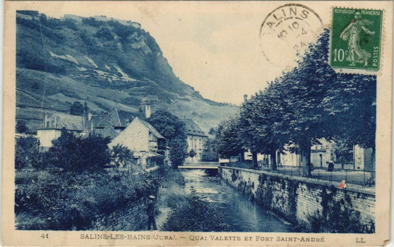 Carte postale ancienne Salines-les-Bains - Quai Valette et Fort Saint-Andre