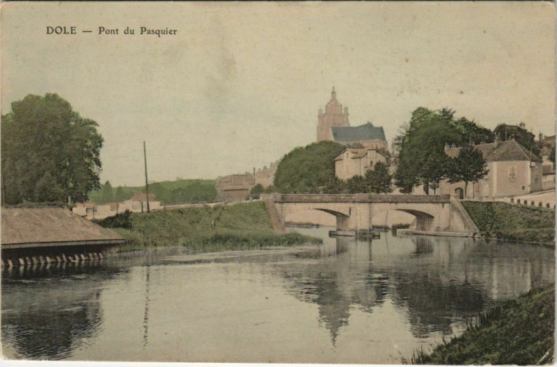 Carte postale ancienne Dola Pont du Pasquier