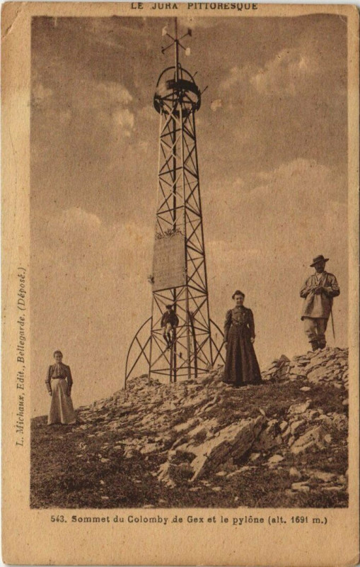 Carte postale ancienne Sommet du Colomby de Gex et le pylone