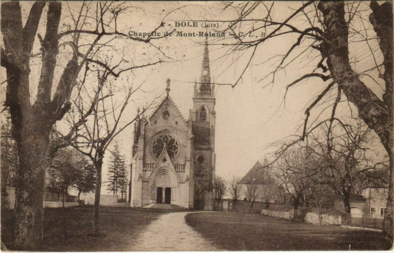 Carte postale ancienne Dole - Chapelle de Mont Roland à Dole