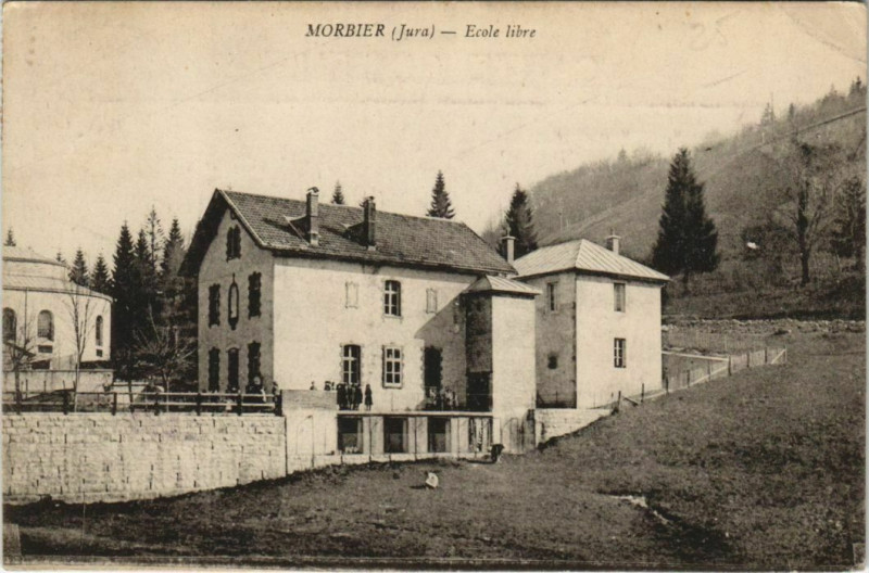 Carte postale ancienne Morbier - Ecole libre à Morbier