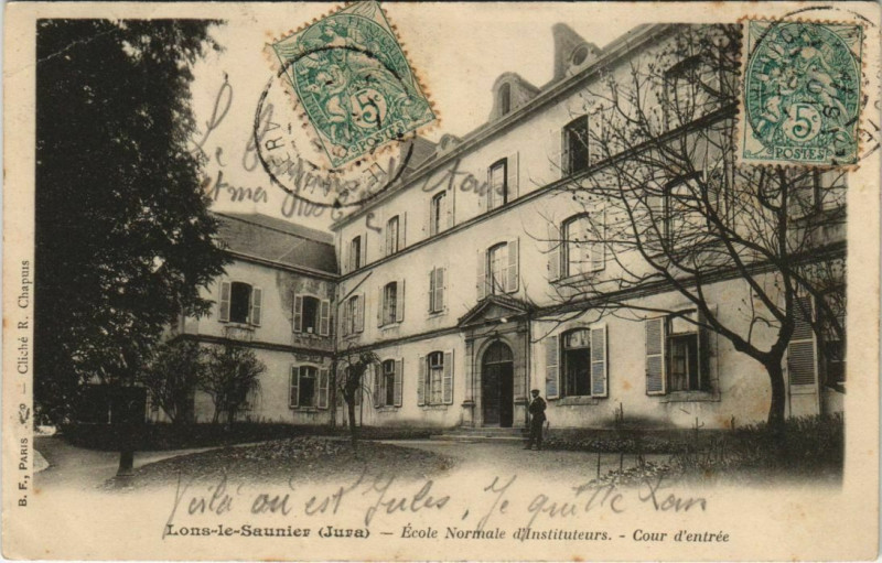 Carte postale ancienne Lons-le-Saunier - Ecole Normale D'Instituteurs à Lons-le-Saunier