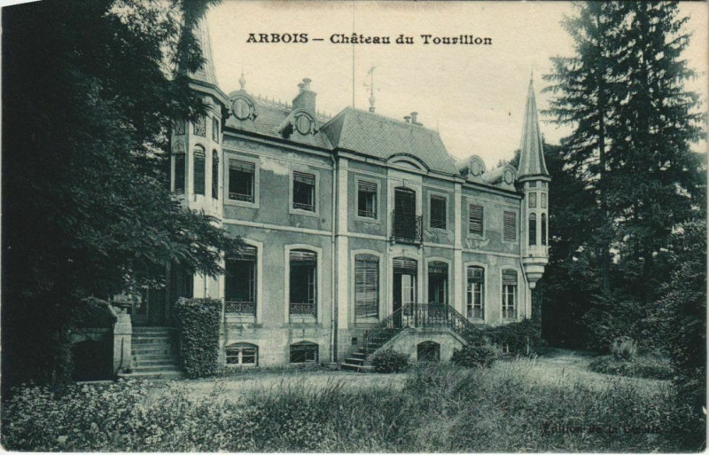 Carte postale ancienne Arbois Chateau du Touvillon à Arbois