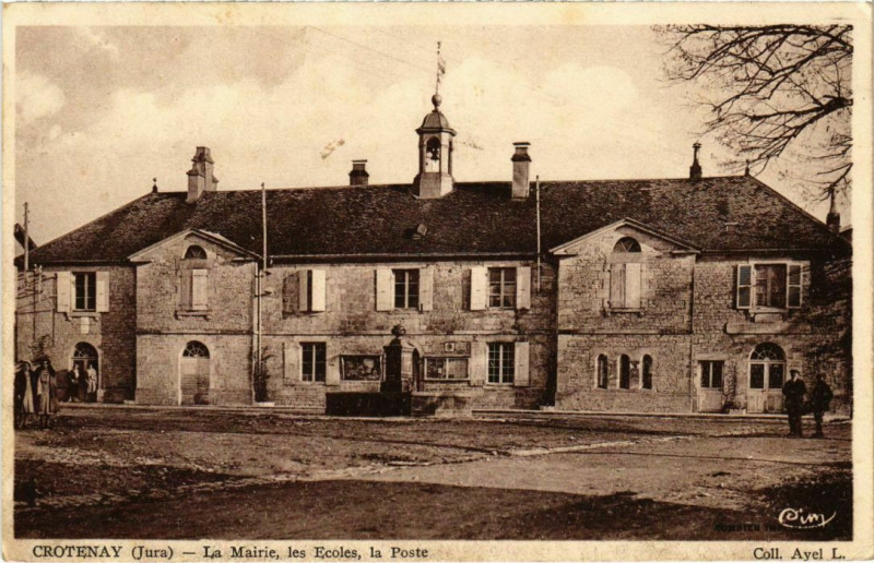 Carte postale ancienne Crotenay- La Mairie, les Ecoles, la Poste France- à Crotenay
