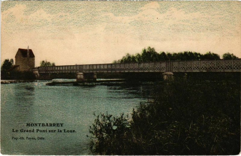 Carte postale ancienne Montbarrey- Le Grand Pont sur la Loue France à Montbarrey
