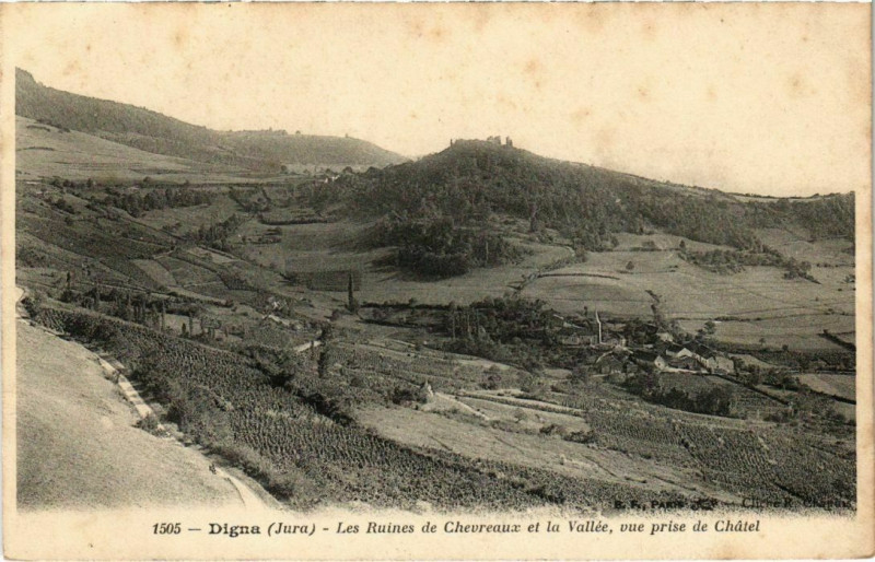 Carte postale ancienne Digna- Les Ruines de Chevreaux et la Vallee France à Digna