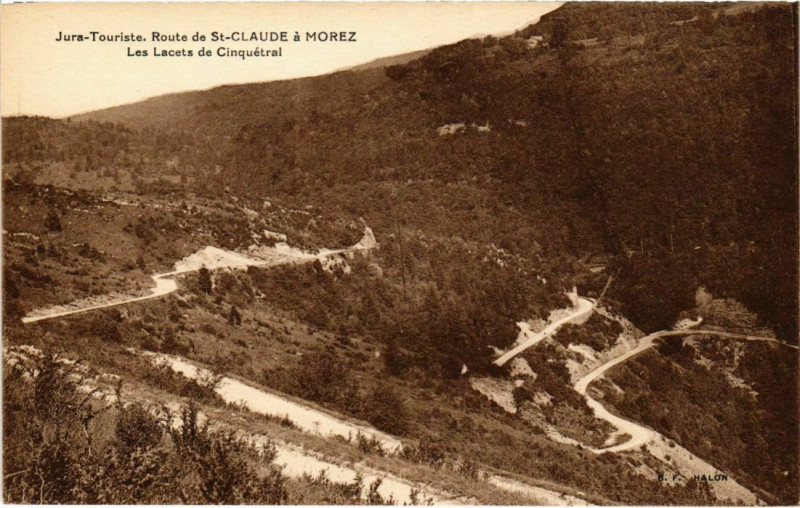 Carte postale ancienne Route deSaint-Claude a Morez,Les Lacets de Cinquetral France à Saint-Claude