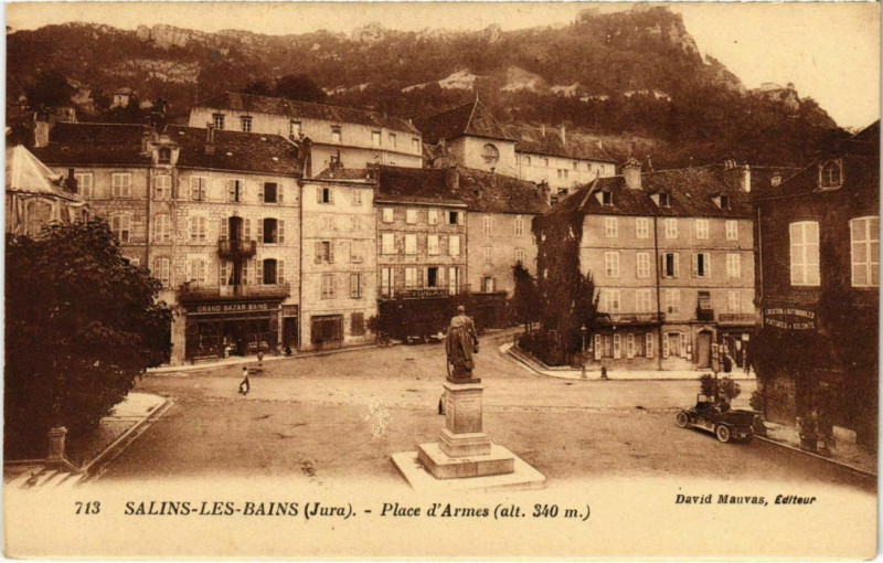 Carte postale ancienne Salins les Bains- Place d'Armes France à Salins-les-Bains