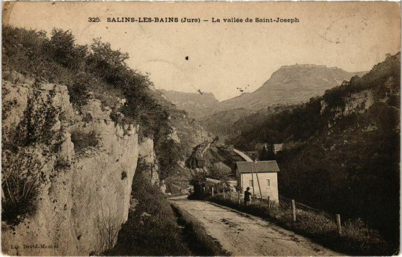 Carte postale ancienne Salins les Bains- La vallee deSaint-Joseph France à Salins-les-Bains
