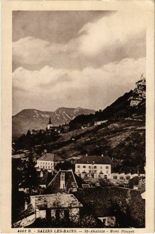 Carte postale ancienne Salins les Bains-Saint-Anatoile, Mont Poupet France à Salins-les-Bains