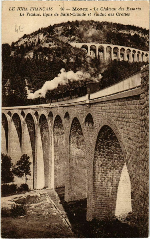 Carte postale ancienne Morez- Le Chateau des Essarts, Le Viaduc France